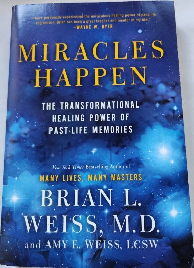 Miracles happen: Past life accounts that can help improve healing.
