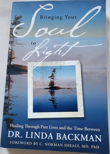 Bringing your soul to light: Past life regression, perspective on the purpose for life. Information on Spirit guides.